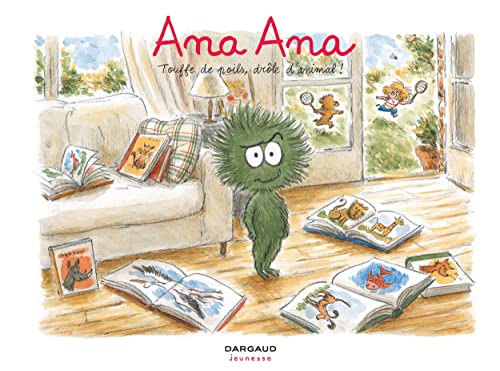 Ana Ana T.19 : Touffe de poils, drôle d'animal !