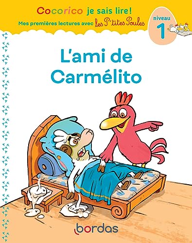Cocorico je sais lire ! T.14 : L'ami de Carmélito